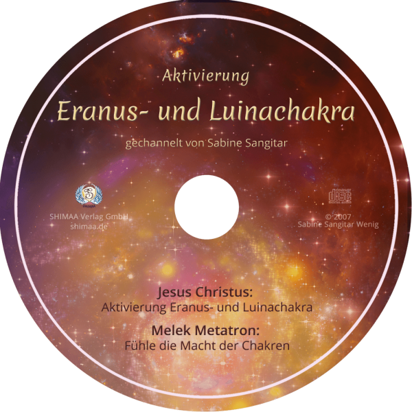 Channeling "Aktivierung Eranus- und Luinachakra"