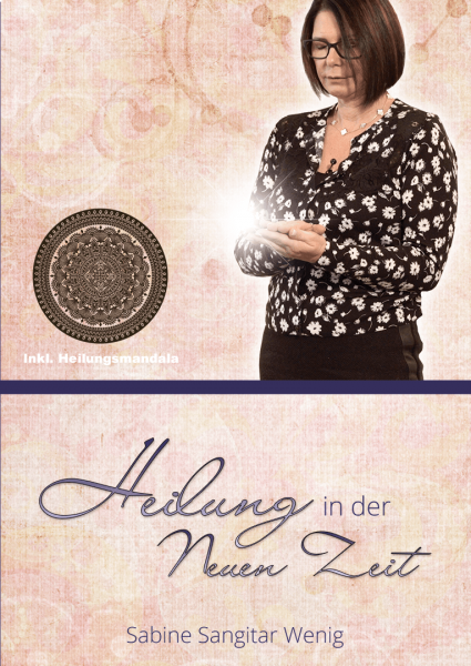 DVD-Set "Heilung in der Neuen Zeit"