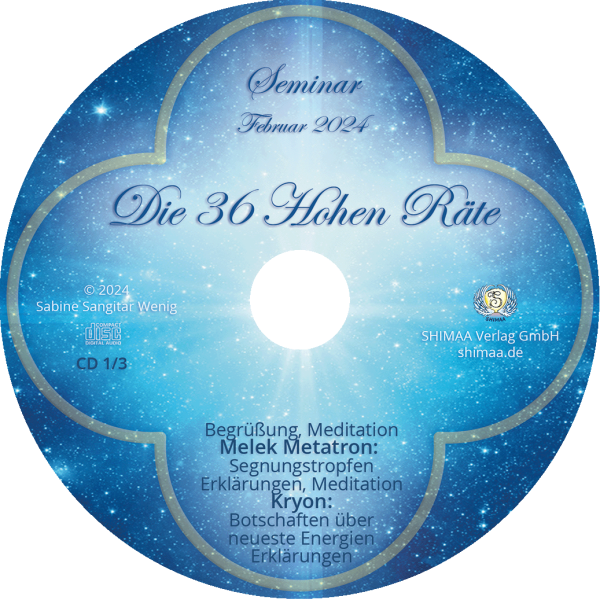 Mitschnitte Seminar "Die 36 Hohen Räte" 2024
